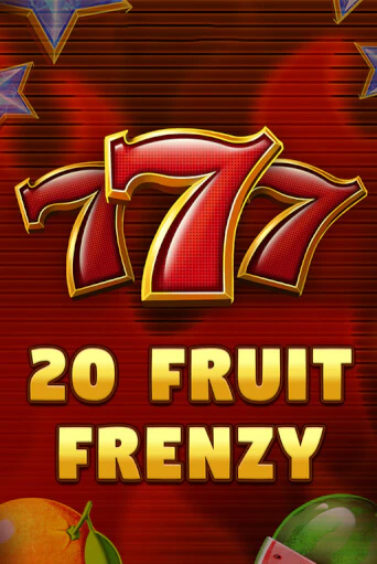 Игровой автомат 20 Fruit Frenzy демо версия онлайн | Казино Azino777