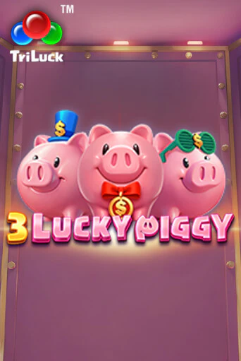 Игровой автомат 3 LUCKY PIGGY демо версия онлайн | Казино Azino777