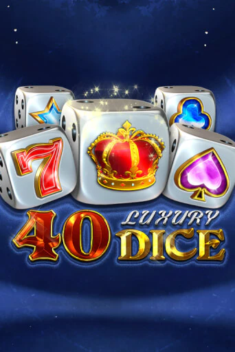 Игровой автомат 40 Luxury Dice демо версия онлайн | Казино Azino777