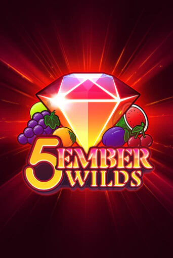 Игровой автомат 5 Ember Wilds демо версия онлайн | Казино Azino777