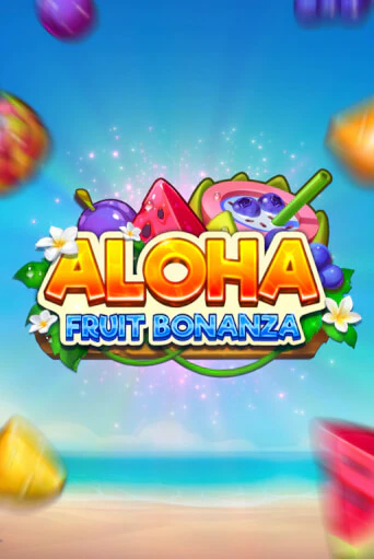 Игровой автомат Aloha: Fruit Bonanza демо версия онлайн | Казино Azino777