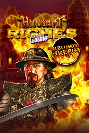 Игровой автомат Ancient Riches Red Hot Firepot демо версия онлайн | Казино Azino777