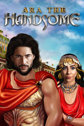 Игровой автомат Ara the Handsome демо версия онлайн | Казино Azino777