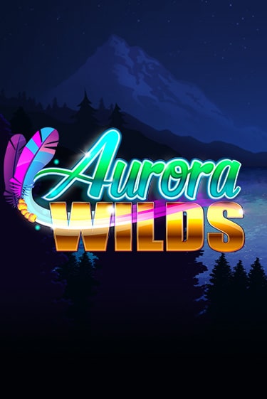 Игровой автомат Aurora Wilds демо версия онлайн | Казино Azino777