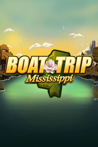 Игровой автомат Boat Trip Mississippi демо версия онлайн | Казино Azino777