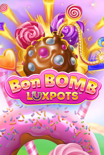 Игровой автомат Bon Bomb Luxpots демо версия онлайн | Казино Azino777
