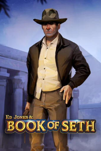 Игровой автомат Ed Jones and Book of Seth демо версия онлайн | Казино Azino777