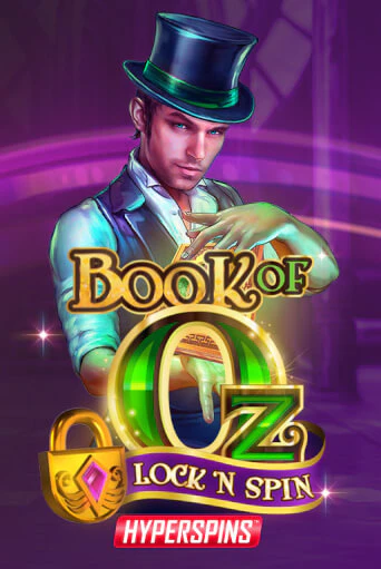 Игровой автомат Book of Oz: Lock n Spin демо версия онлайн | Казино Azino777
