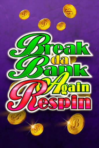 Игровой автомат Break Da Bank Again Respin демо версия онлайн | Казино Azino777