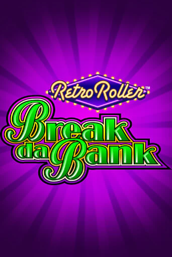 Игровой автомат Break da Bank Retro Roller™ демо версия онлайн | Казино Azino777