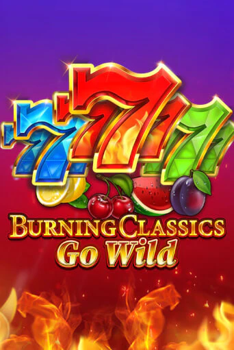 Игровой автомат Burning Classics Go Wild демо версия онлайн | Казино Azino777