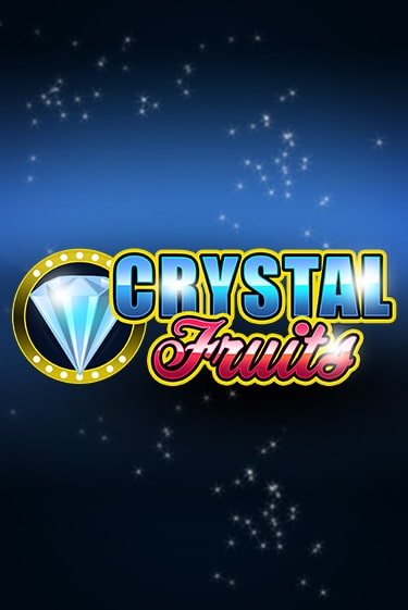 Игровой автомат Сrystal Fruits демо версия онлайн | Казино Azino777