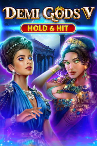 Игровой автомат Demi Gods V - Hold & Hit демо версия онлайн | Казино Azino777