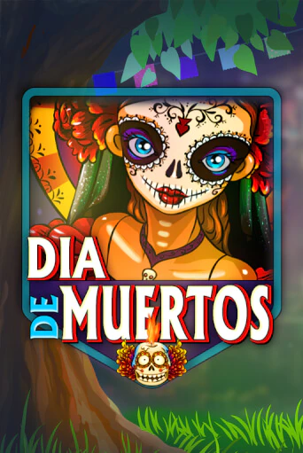 Игровой автомат Dia De Muertos демо версия онлайн | Казино Azino777