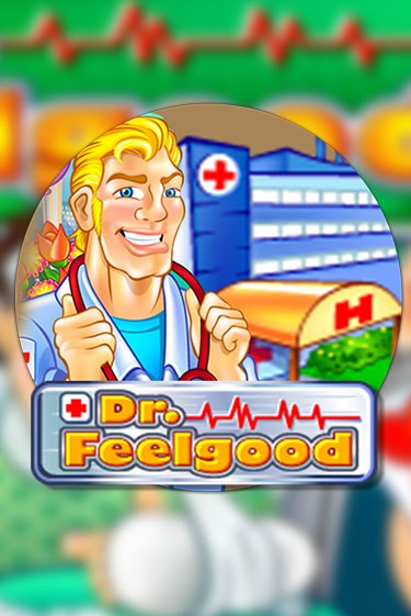 Игровой автомат Dr Feelgood демо версия онлайн | Казино Azino777