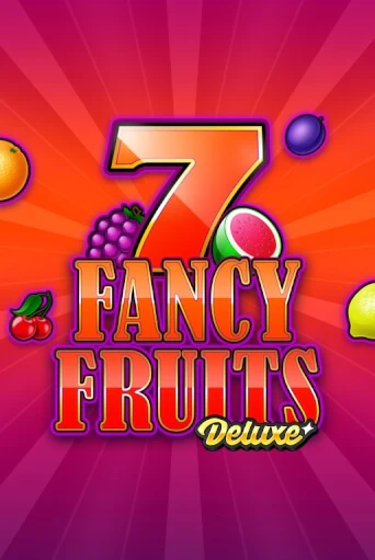 Игровой автомат Fancy Fruits Deluxe демо версия онлайн | Казино Azino777