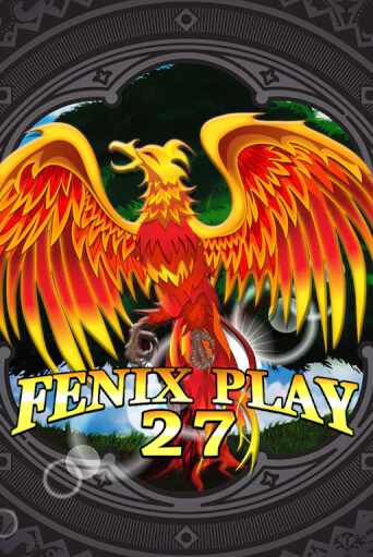Игровой автомат Fenix Play 27 демо версия онлайн | Казино Azino777