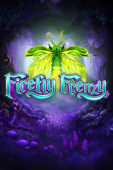 Игровой автомат Firefly Frenzy демо версия онлайн | Казино Azino777