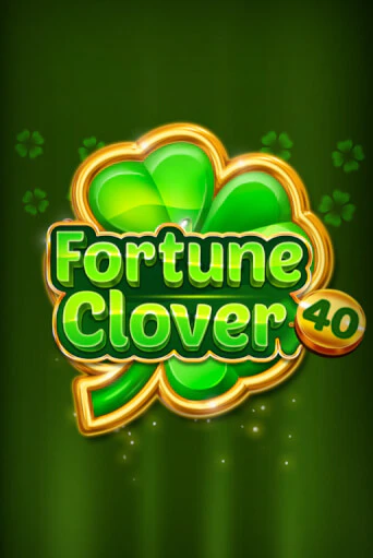 Игровой автомат Fortune Clover 40 демо версия онлайн | Казино Azino777