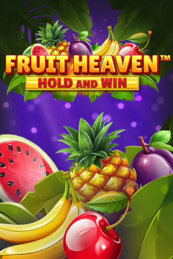 Игровой автомат Fruit Heaven Hold and Win демо версия онлайн | Казино Azino777