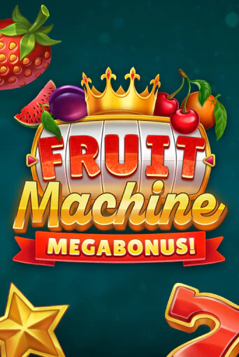 Игровой автомат Fruit Machine: Megabonus! демо версия онлайн | Казино Azino777