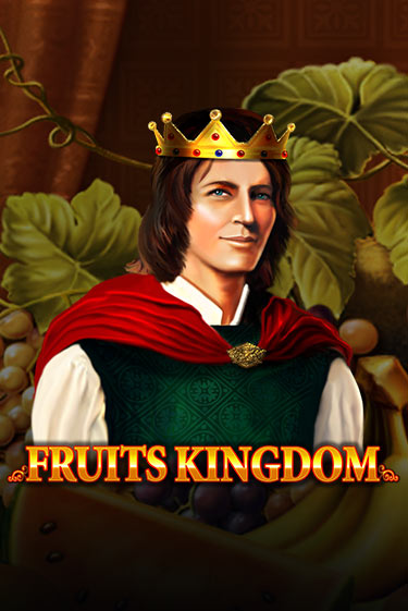 Игровой автомат Fruits Kingdom демо версия онлайн | Казино Azino777