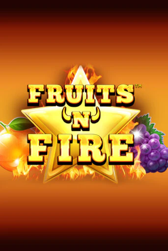 Игровой автомат Fruits'n'Fire демо версия онлайн | Казино Azino777