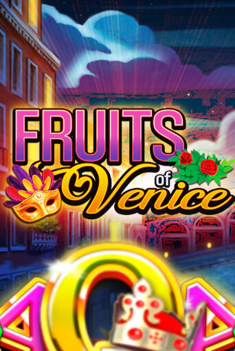 Игровой автомат Fruits of Venice демо версия онлайн | Казино Azino777
