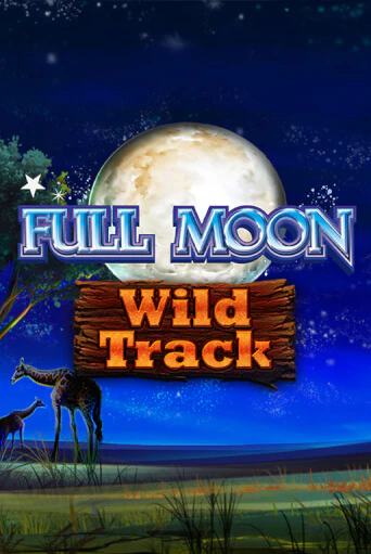 Игровой автомат Full Moon: Wild Track демо версия онлайн | Казино Azino777