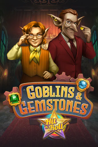 Игровой автомат Goblins & Gemstones: Hit 'n' Roll демо версия онлайн | Казино Azino777