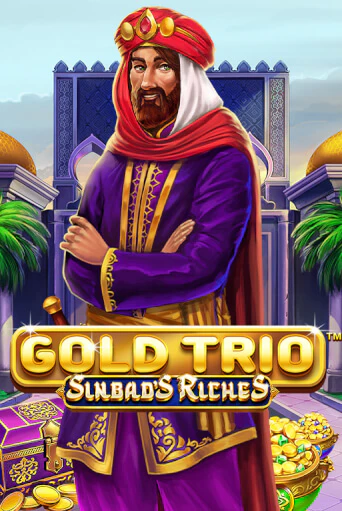 Игровой автомат Gold Trio: Sinbad's Riches демо версия онлайн | Казино Azino777