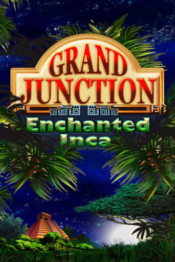 Игровой автомат Grand Junction: Enchanted Inca демо версия онлайн | Казино Azino777