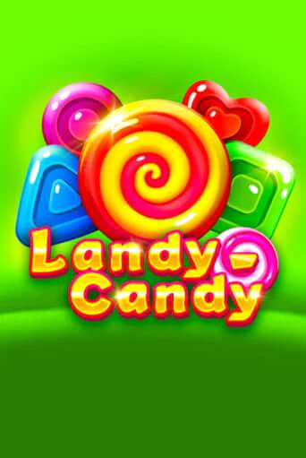 Игровой автомат Landy-Candy демо версия онлайн | Казино Azino777
