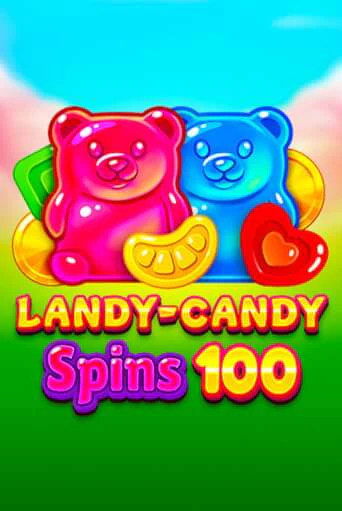Игровой автомат Landy-Candy Spins 100 демо версия онлайн | Казино Azino777