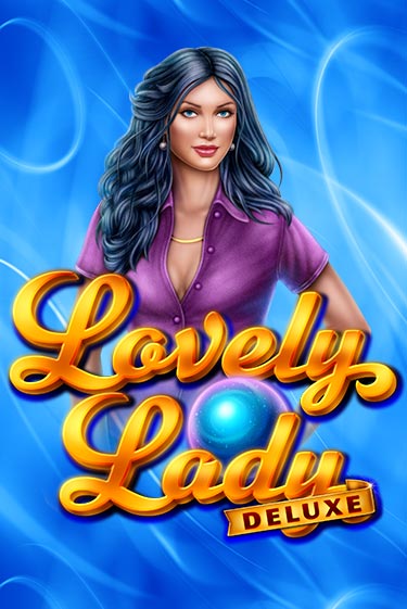 Игровой автомат Lovely Lady Deluxe демо версия онлайн | Казино Azino777