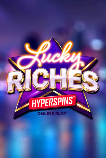Игровой автомат Lucky Riches Hyperspins демо версия онлайн | Казино Azino777