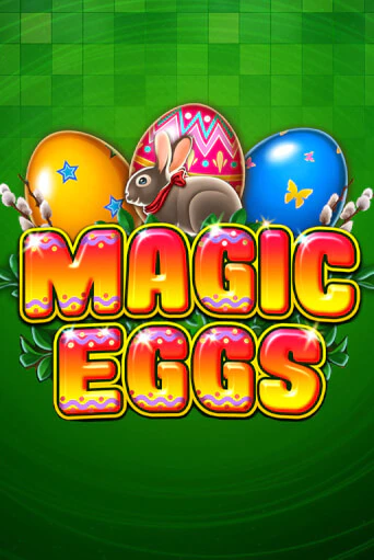 Игровой автомат Magic Eggs демо версия онлайн | Казино Azino777