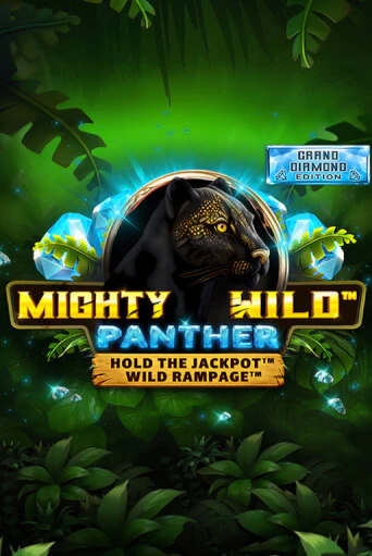 Игровой автомат Mighty Wild: Panther Grand Diamond Edition демо версия онлайн | Казино Azino777