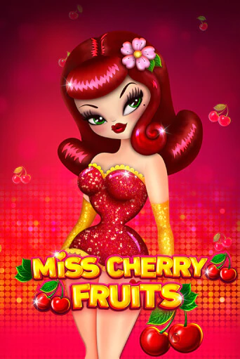 Игровой автомат Miss Cherry Fruits демо версия онлайн | Казино Azino777