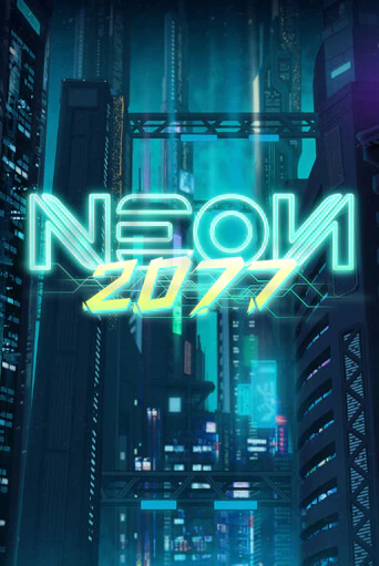 Игровой автомат Neon 2077 демо версия онлайн | Казино Azino777