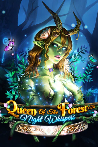 Игровой автомат Queen Of The Forest - Night Whispers демо версия онлайн | Казино Azino777
