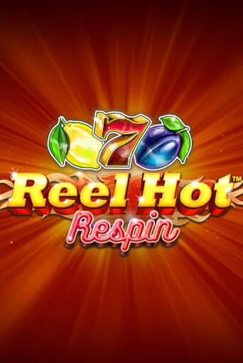 Игровой автомат Reel Hot Respin демо версия онлайн | Казино Azino777