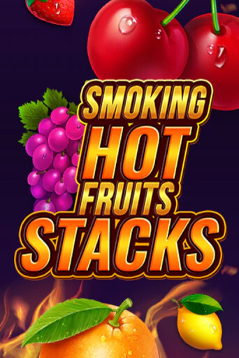 Игровой автомат Smoking Hot Fruits Stacks демо версия онлайн | Казино Azino777