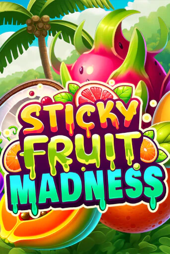 Игровой автомат Sticky Fruit Madness демо версия онлайн | Казино Azino777