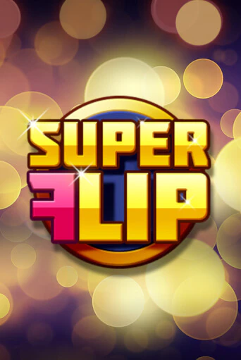 Игровой автомат Super Flip демо версия онлайн | Казино Azino777