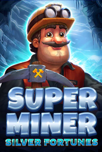 Игровой автомат Super Miner - Silver Fortunes демо версия онлайн | Казино Azino777