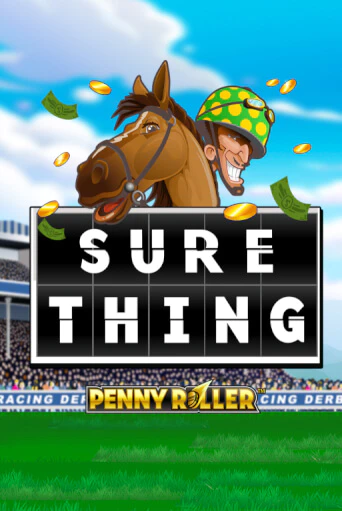 Игровой автомат Sure Thing - Penny Roller демо версия онлайн | Казино Azino777