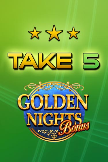 Игровой автомат Take 5 Golden Nights демо версия онлайн | Казино Azino777