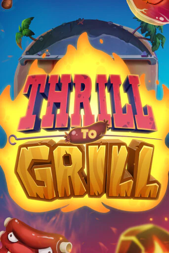 Игровой автомат Thrill to Grill демо версия онлайн | Казино Azino777