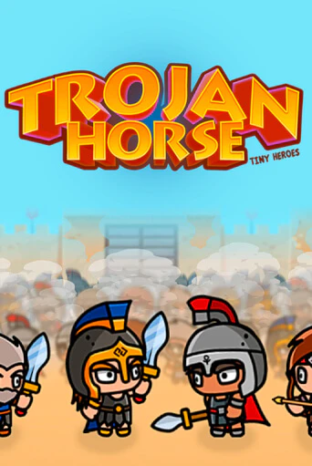 Игровой автомат Trojan Horse Tiny Heroes демо версия онлайн | Казино Azino777
